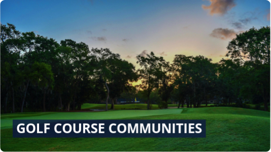 Pasco and Hernando County Golf Course Communities